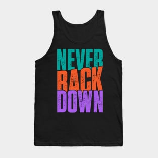 Never back down Tank Top